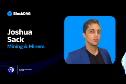 joshua-sack-joins-blockdag-to-lead-mining-operations—16,000-miners-sold-&-numbers-growing-rapidly!